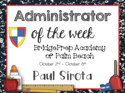 BridgePrep Administrator of the Week 